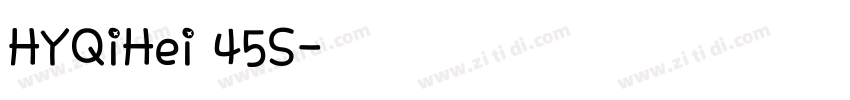HYQiHei 45S字体转换